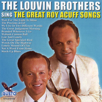 The Louvin Brothers - Sing The Great Roy Acuff Songs
