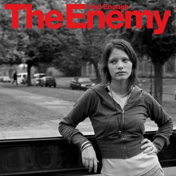 The Enemy - Had Enough (1 track DMD)