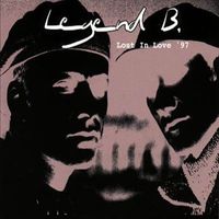 Legend B - Lost in Love