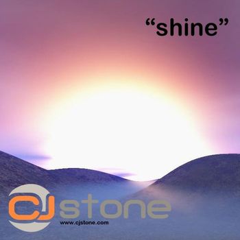 CJ Stone - Shine