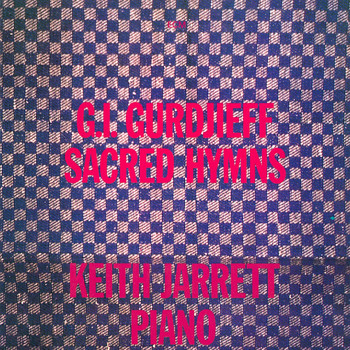 Keith Jarrett - Gurdjieff: Sacred Hymns