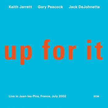 Keith Jarrett Trio - Up For It