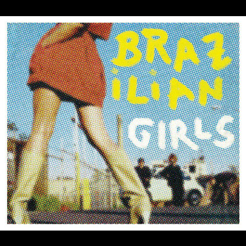 Brazilian Girls - Brazilian Girls Last Call (Remix) EP (International Version)