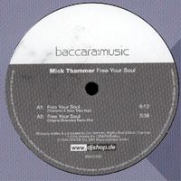 Mick Thammer - Free Your Soul