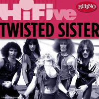 Twisted Sister - Rhino Hi-Five: Twisted Sister