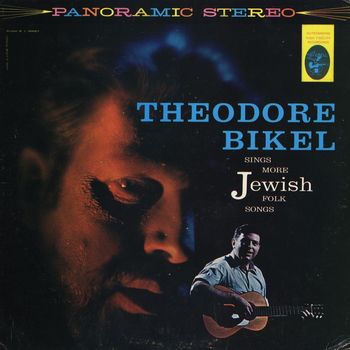 Theodore Bikel - Theodore Bikel Sings More Jewish Folk Songs