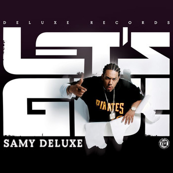 Samy Deluxe - Let's Go