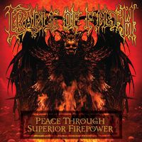 Cradle Of Filth - Peace Through Superior Firepower (Live In Paris) (Live)