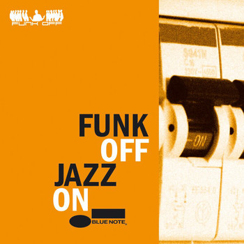 Funk Off - Jazz On