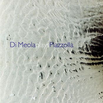 Al DiMeola - Di Meola Plays Piazzolla