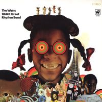 Charles Wright & The Watts 103rd St. Rhythm Band - The Watts 103rd. St. Rhythm Band