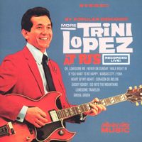 Trini Lopez - Heart Of My Heart (aka The Gang That Sang Heart Of My Heart)