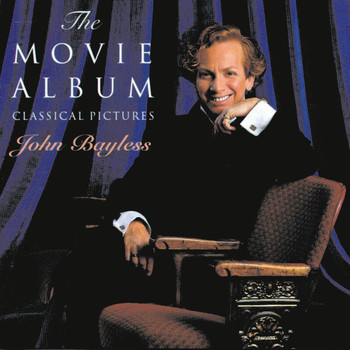 John Bayless - The Movie Album (Classical Pictures)