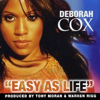 Deborah Cox - Easy As Life