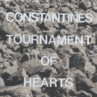 The Constantines - Tournament Of Hearts