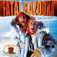 Fatal Bazooka - Fous ta Cagoule [Live in Chambery'07]