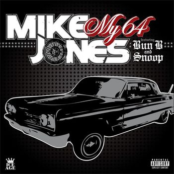 Mike Jones - My 64 (Explicit)