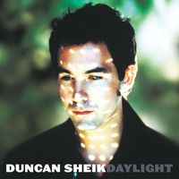 DUNCAN SHEIK - Daylight (Explicit)