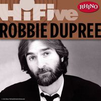 Robbie Dupree - Rhino Hi-Five: Robbie Dupree