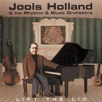 Jools Holland - Lift The Lid