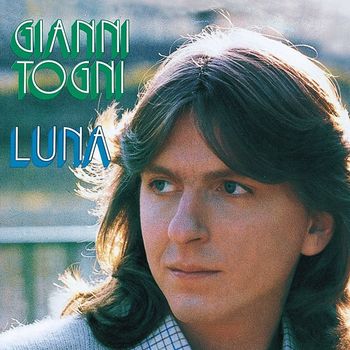 Gianni Togni - Luna
