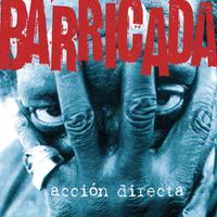 Barricada - Accion Directa