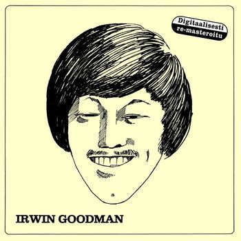 Irwin Goodman - Irwin Goodman