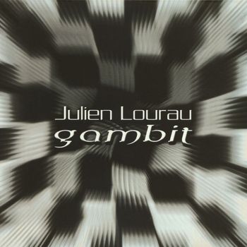 Julien Lourau - Gambit