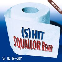 Squallor - (S) Hit Squallor (Remix)