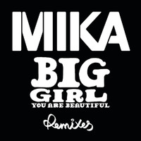 MIKA - Big Girl (You Are Beautiful) (Hick Nurdman Remix)