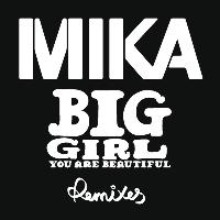 MIKA - Big Girl (You Are Beautiful) (Lo Fi Fnk Remix)