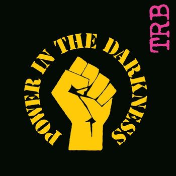 THE TOM ROBINSON BAND - Power In The Darkness