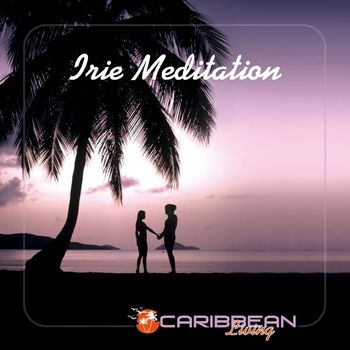 Various Artists - Irie Meditation