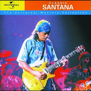 Santana - Classic Santana - The Universal Masters Collection
