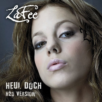 LaFee - Heul Doch (H2O Version)