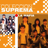 La Mafia - Coleccion Suprema