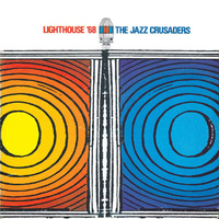 The Jazz Crusaders - Lighthouse '68 (Remastered)