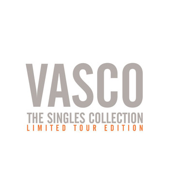 Vasco Rossi - The Singles Collection - Limited Tour Edition