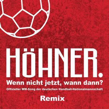 Höhner - Wenn Nicht Jetzt, Wann Dann?