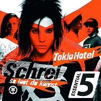 Tokio Hotel - Schrei (so laut du kannst) (Essential 5)