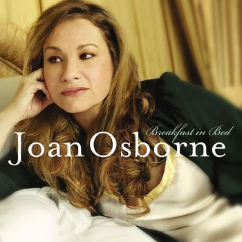 Joan Osborne - Joan Osborne - Breakfast in Bed