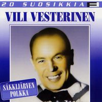 Viljo Vesterinen - 20 Suosikkia / Säkkijärven polkka