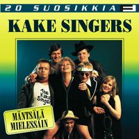 Kake Singers - 20 Suosikkia / Mäntsälä mielessäin