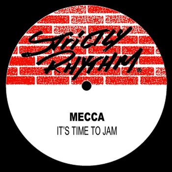 Mecca - It's Time to Jam