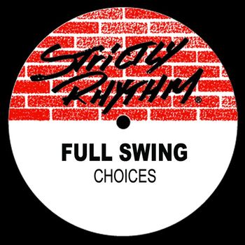 Full Swing - Choices