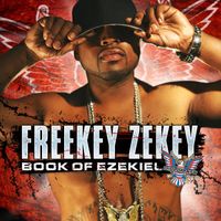 Freekey Zekey - The Book of Ezekiel (Amended   Digital Only)