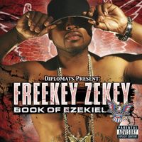 Freekey Zekey - The Book of Ezekiel (Explicit)