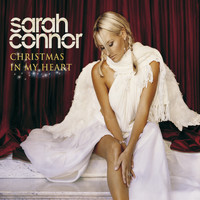 Sarah Connor - Christmas In My Heart