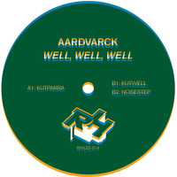 Aardvarck - Well Well Well