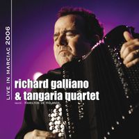 Richard Galliano - Live in Marciac (2006)